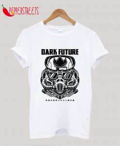 Dark Future T-Shirt