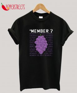 Member Berries T-Shirt