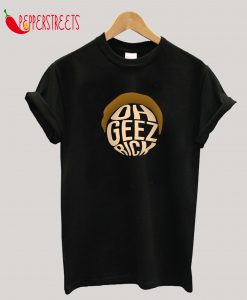 Morty Oh Geez, Rick! T-Shirt