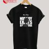 NOBODY EXISTS ON PURPOSE Rick and Morty ™ T-Shirt
