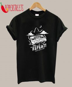 On Repeats T-Shirt