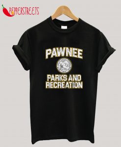 Pawnee Parks and Recreation T-Shirt