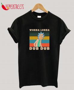 Rick Sanchez Gift retro wubba lubba dub dub T-Shirt