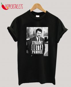 Straight Outta Pawnee T-Shirt