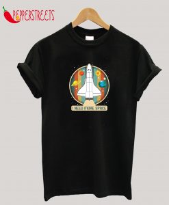 Vintage Shuttle I Need More Space T-Shirt