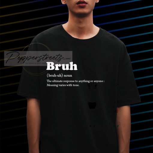 Bruh T-Shirt