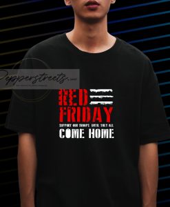 Red Friday T shirt