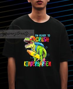 Crush Kindergarten Tshirt