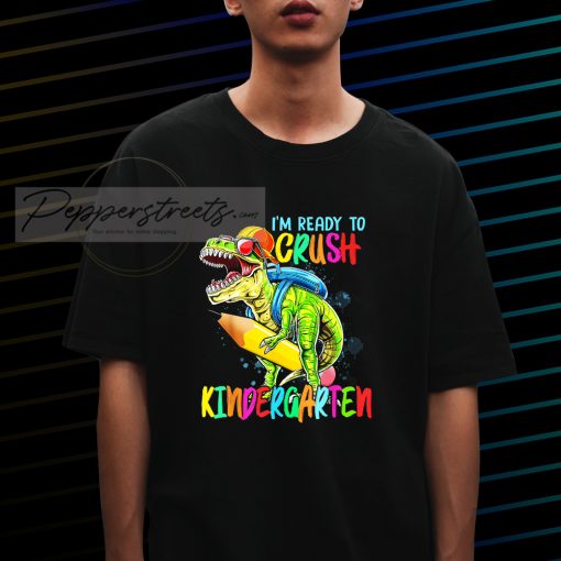 Crush Kindergarten Tshirt