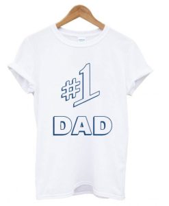 1 Dad T shirt NF