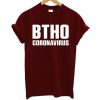 BTHO Coronavirus T Shirt NF