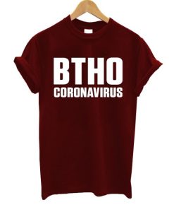 BTHO Coronavirus T Shirt NF