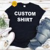 Custom Shirt NF