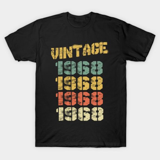 1968 Vintage Funny 52nd Birthday Gift T-Shirt NF