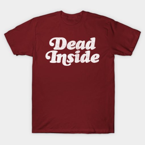 Dead Inside T-Shirt NF