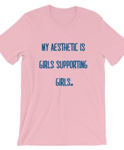 My Aesthetic Is Girls Supporting Girls Short-Sleeve T Shirt NF