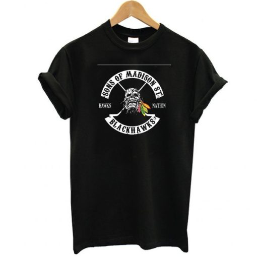 sons of madison st blackhawks t shirt NF