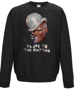 Grace Jones Slave To The Rhythm Sweatshirt NF
