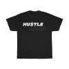 HUSTLE HARD t shirt NF