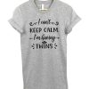 I can’t keep calm im having twins t shirt NF