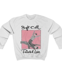 Soft Cell Tainted Love Unisex Crewneck Sweatshirt NF