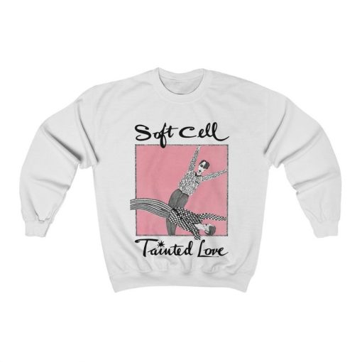 Soft Cell Tainted Love Unisex Crewneck Sweatshirt NF