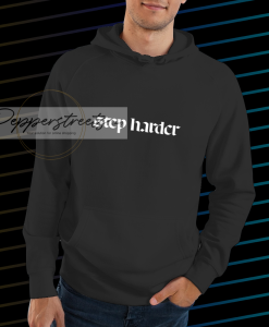 step harder Hoodie NF