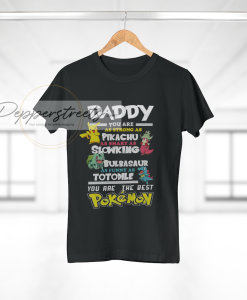 Fathers Day T-Shirt Daddy Favourite POKEMON T-Shirt