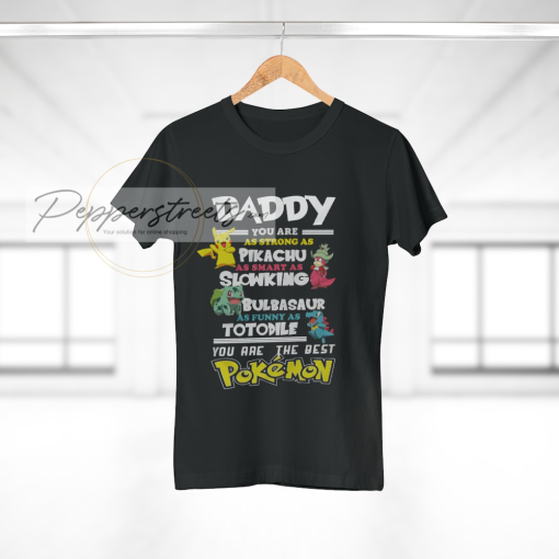 Fathers Day T-Shirt Daddy Favourite POKEMON T-Shirt