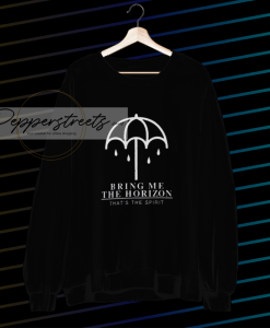 pep Bring Me The Horizon That’s The Spirit Sweatshirt