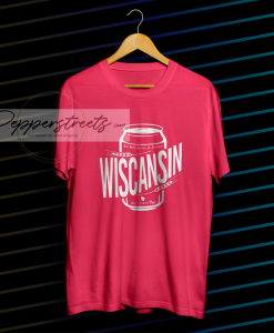 Wiscansin Cans T-Shirt