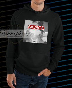 Sexy Savage Eat HOODIE