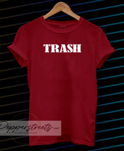 trash t shirt