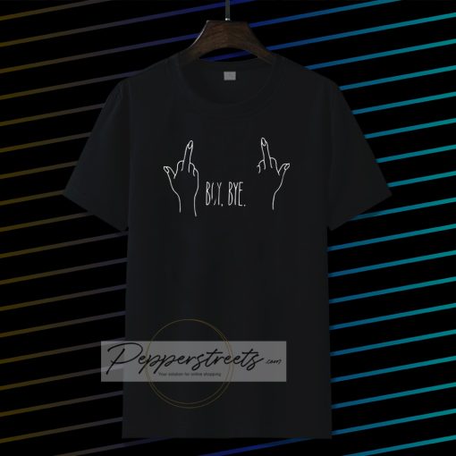 Boy Bye T-Shirt