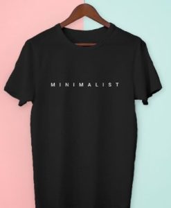 MINIMALIST Tshirt