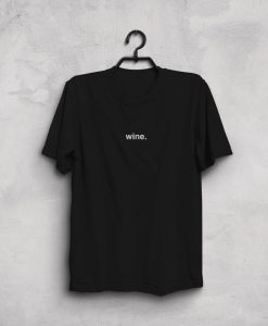 WINE Tshirt