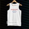 Warning love quotes for tanktop
