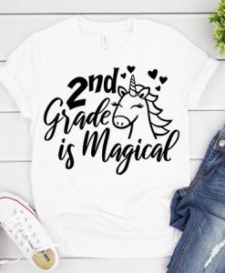 2nd Grade is Magical T-Shirt 247x300