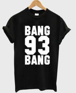 Bang Bang 93 Ariana Grande Tshirt