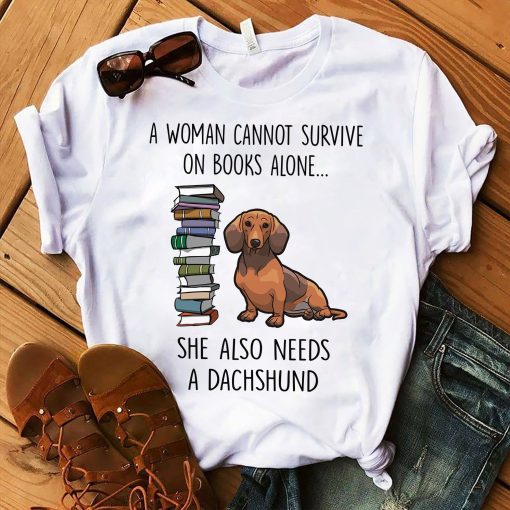 Cute Woman Cannt Survive Alone Dachshund And Books Graphic Unisex T Shirt