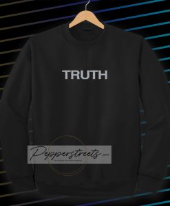 Truth Sweatshirt