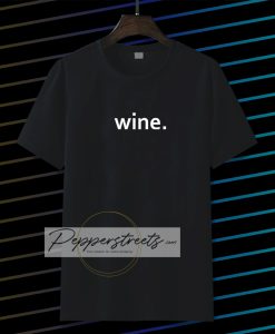 WINE Tshirt