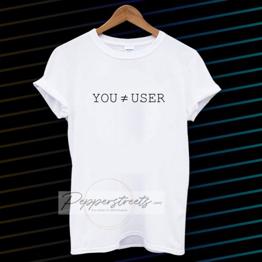 You are not the user Essential T-Shirt