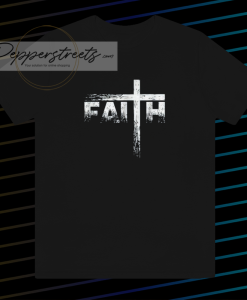 Faith Christian Shirt