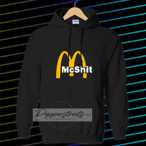 McShit McDonald Hoodie