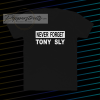 Never forget tony sly t-shirt