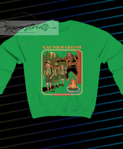 Eat Your Greens Sweatshirt