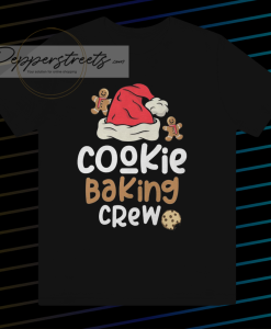 Cookie Baking Crew T Shirt