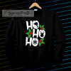 Ho Ho Ho Sweatshirts