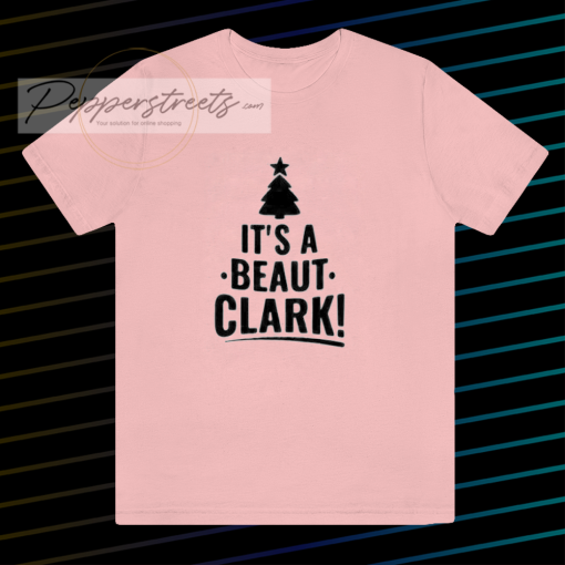 It's a Beaut Clark T Shirt